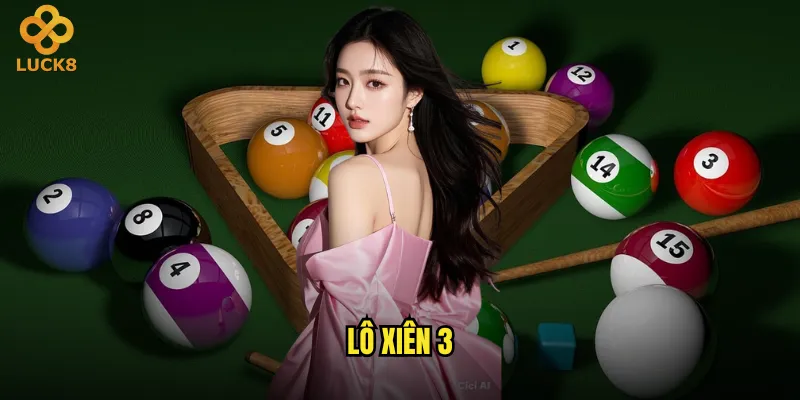 lô xiên 3