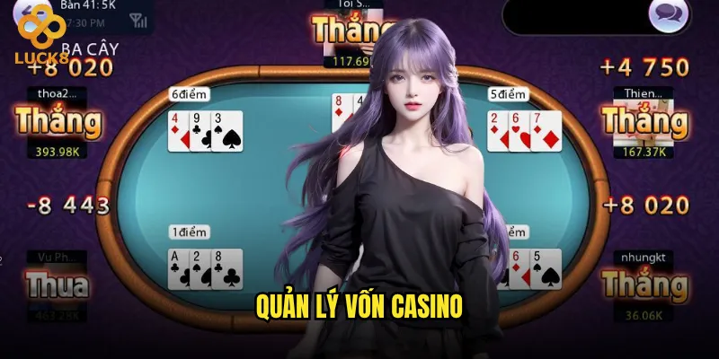 quản lý vốn casino