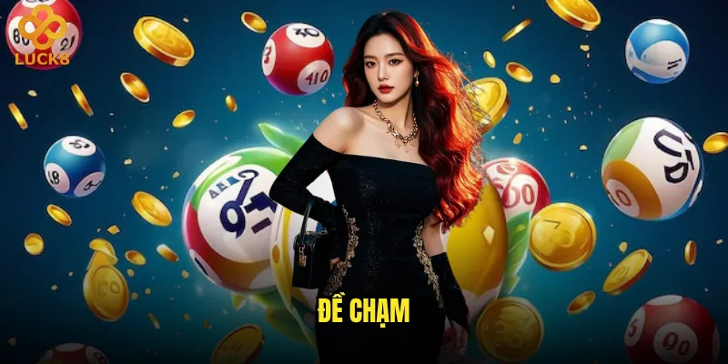 Đề chạm