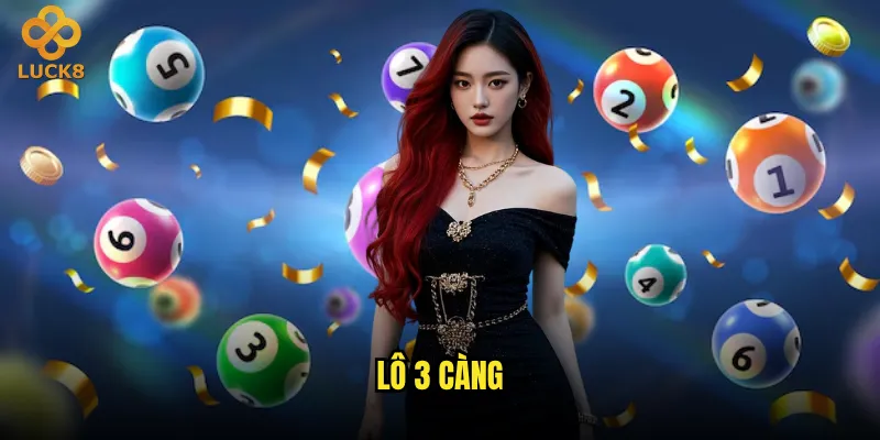 lô 3 càng